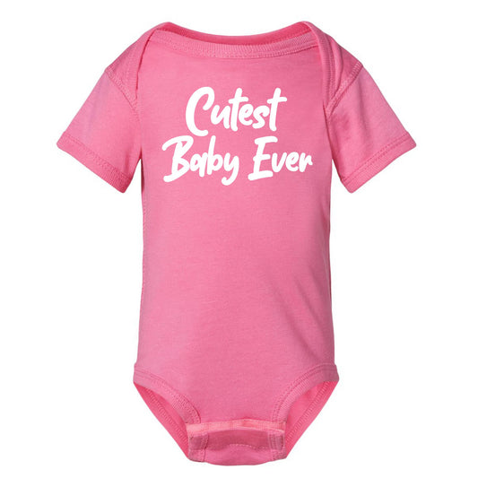 Cutest Baby Ever Baby/Toddler Onesie