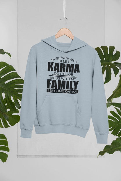 Karma Hoodie