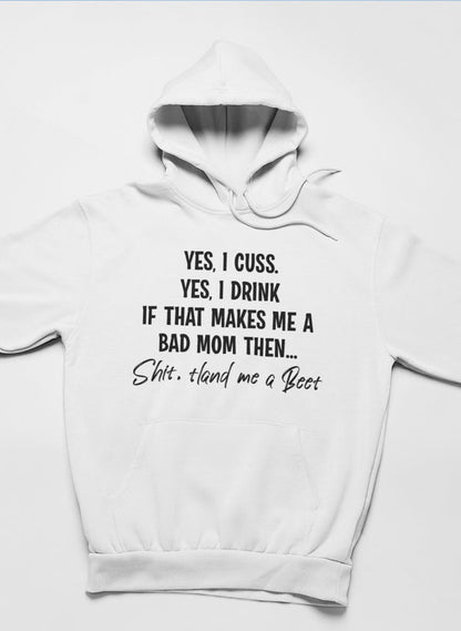Bad Mom Hoodie-1